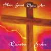 Great Is Thy Faithfulness - Ricardo Scales