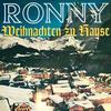 Stille Nacht, Heilige Nacht (Remastered) - Ronny