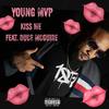 Kiss Me(feat. Duce McGuire) (Explicit) - Young MVP&Duce Mcguire