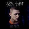 NO FACE (Explicit) - Carl Knast