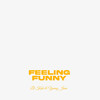 Feeling Funny (Explicit) - Lil Kesh&Young Jonn