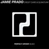 Credit Card (Original Mix) - Jamie Prado