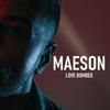 Love Bombed - Maeson