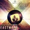Eastward (Original Mix) - Spatial Plants&Amstex
