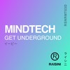 Get Underground (Original Mix) - MindTech