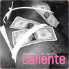 Caliente - Chaz French&IDK&Jay 305