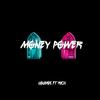 Money Power (Explicit) - LouiVos&Rich