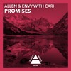 Promises (Dub) - Allen & Envy&Cari