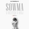 Sowma (feat. S Beater & Syke Dali) (Explicit) - TmRapHipHop&S Beater&Syke Dali