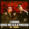 Fire (Explicit) - Jorge MC a.k.a Phoenix&J Sound