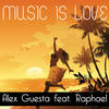 Music Is Love (Edhim Remix) - Alex Guesta&Edhim&Raphael