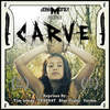 Carve (Instrumental) - Josh Money