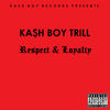 Kash Boy (Explicit) - Kash Boy Trill&Young Jayy&Unknown Singer