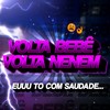 Volta Bebê, Volta Neném (Funk Remix) - DJ Samir