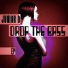 Drop The Bass (Droppa Mix) - Junior D