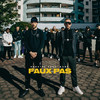 Faux Pas (Explicit) - Duke102&102 Boyz&Kabe