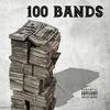 100 Bands(feat. Gustiwana & Rook1e) (Explicit) - Uhm Brela&Gustiwana&ROOK1E