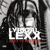 Destined (Explicit) - Lyrical LeXX