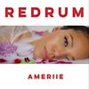 Redrum - Ameriie