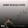 sort sur le côté - KJC_69&MHB