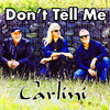 Don't Tell Me - Carlini