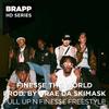 Pull up n' Finesse Freestyle(Brapp HD Series) - Finesse the World&Drae Da Skimask