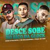 Desce e Sobe no Bico da Glock(feat. MC Tiki)(Brega Funk) (Explicit) - MC Ricardinho&Euro o Maldito