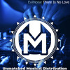 There Is No Love (Original Mix) - EvilNoise