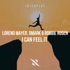 I Can Feel It (Extended Mix) - Loreno Mayer&Bmark&Robbie Rosen