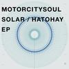Hatohay - Motorcitysoul