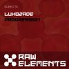 Progression (Original Mix) - Lukozade