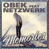 Memories (2012 Remix) - OBEK&Netzwerk