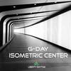 Isometric Center (Miroslav Wilde Edit) - G-Day&Miroslav Wilde