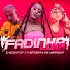 Fadinha Loka (Explicit) - TH Cdm&Pop na Batida&mc larissa