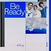 Be Ready - GRAY (그레이)&로꼬&Code Kunst