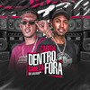 Cabeça Dentro Cabeça Fora (Explicit) - MC Jackson&Mc Baiano