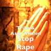 Stop Rape - Trillz&Asap Khaled