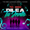 Dile A Tu Jevito - The Yabo&La Figura&Heikel&Chicco