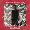 Someone To Love You (Explicit) - Hobbie Stuart