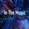 In the Music - Alex Barclay