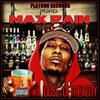 Die Like a Man(feat. Suga Ray) (Explicit) - Max Pain&Suga Ray