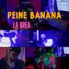 PEINE BANANA (Explicit) - La Brea