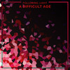 A Difficult Age (Pavel Khvaleev Remix) - Following Light&Pavel Khvaleev