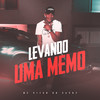 Levando Uma Memo - Mc Vitão Do Savoy