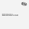 Do You Dance (Extended Mix) - Man Without A Clue&Lee Wilson