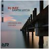 Santa Lucia (Original Mix) - Dj Ray