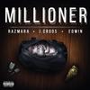 Millioner (Explicit) - Razmara&J.Croos&Edw!N