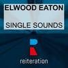 From Outer Space - Elwood Eaton