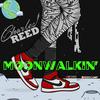 Moonwalkin' - Charles Reed