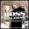 Intro (Explicit) - Boss Koleone